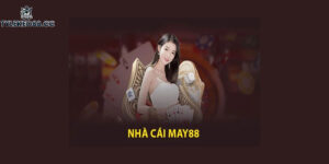 nhà cái MAY88