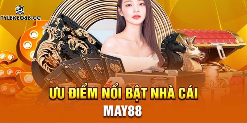 Những lý do giúp nhà cái MAY88 trở thành lựa chọn hàng đầu